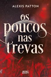 Os Poucos nas Trevas