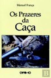 Os Prazeres da Caça