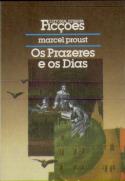 Os Prazeres e Os Dias