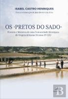 Os «Pretos do Sado»