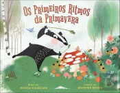 Os Primeiros Ritmos da Primavera