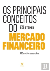 Os Principais Conceitos do Mercado Financeiro