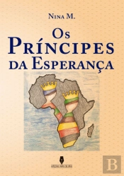 Os Principes da Esperança