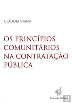 Bertrand.pt - Os Princípios Comunitários na Contratação Pública