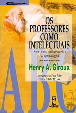 Bertrand.pt - Os Professores Como Intelectuais
