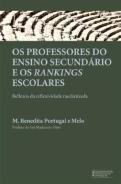 Os Professores do Ensino Secundário e os Rankings Escolares