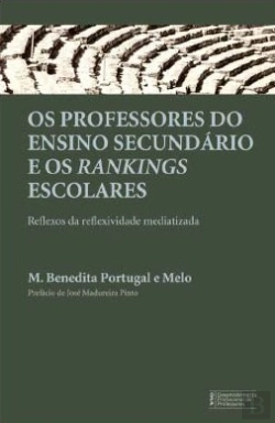 Bertrand.pt - Os Professores do Ensino Secundário e os Rankings Escolares