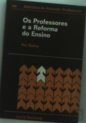 Os Professores e a Reforma do Ensino