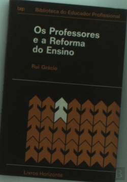 Bertrand.pt - Os Professores e a Reforma do Ensino