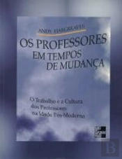 Os Professores em Tempos de Mudança