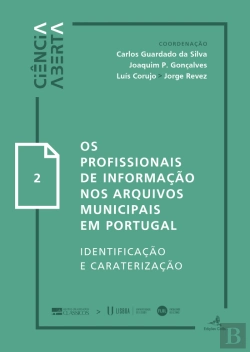 Bertrand.pt - Os Profissionais de Informação nos Arquivos Municipais em Portugal