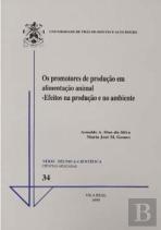 Os Promotores de Produçäo em Alimentaçäo Animal