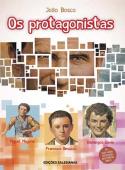 Os Protagonistas
