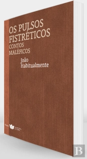 Os Pulsos Fistréticos