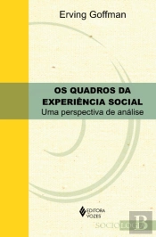 Os Quadros da Experiência Social