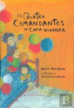 Os Quatro Comandantes da Cama Voadora