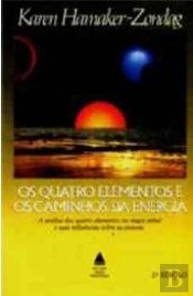 Os Quatro Elementos e os Caminhos da Energia