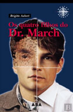 Bertrand.pt - Os quatro filhos do dr. march