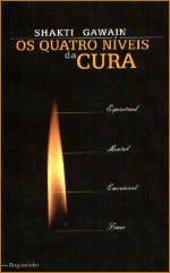Os Quatro Níveis da Cura