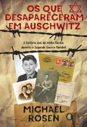 Os Que Desapareceram Em Auschwitz