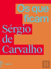 Os Que Ficam