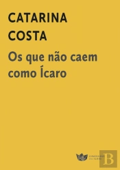 Os que Não Caem como Ícaro