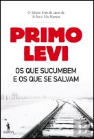 Os que Sucumbem e os que se Salvam