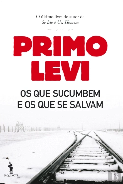 Bertrand.pt - Os que Sucumbem e os que se Salvam