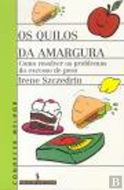 Bertrand.pt - Os Quilos da Amargura