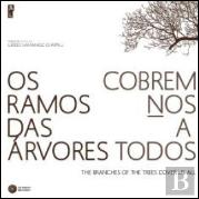 Os Ramos das Árvores Cobrem-nos a Todos