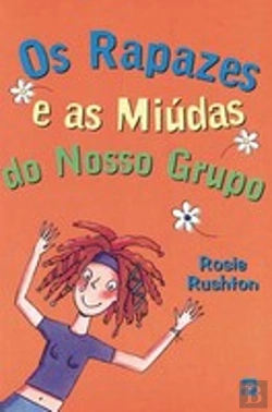 Bertrand.pt - Os Rapazes e as Miúdas do Nosso Grupo