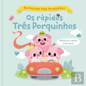 Os Rápidos Três Porquinhos