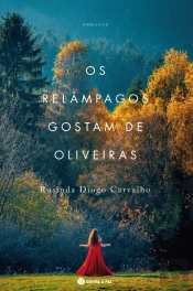 Os Relâmpagos Gostam das Oliveiras