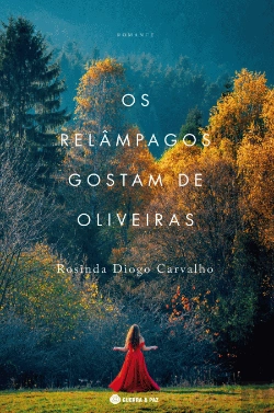 Bertrand.pt - Os Relâmpagos Gostam das Oliveiras