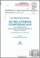 Os Relatórios Confidenciais da II Repartição do EME para o CEMGFA