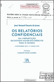 Os Relatórios Confidenciais da II Repartição do EME para o CEMGFA