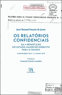 Bertrand.pt - Os Relatórios Confidenciais da II Repartição do EME para o CEMGFA