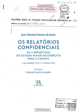 Bertrand.pt - Os Relatórios Confidenciais Da Ii Repartição Do Eme Para O Cemgfa