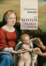 Os Rostos de Maria na Bíblia