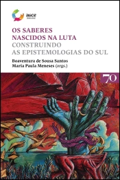 Os Saberes Nascidos na Luta