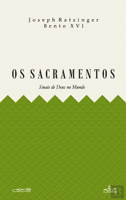 Bertrand.pt - Os Sacramentos