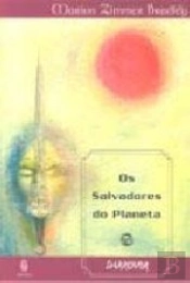 Os Salvadores do Planeta
