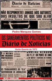 Os Saneamentos Políticos no Diário de Notícias no Verão Quente de 1975