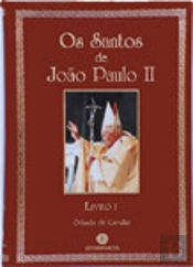Os Santos de João Paulo II