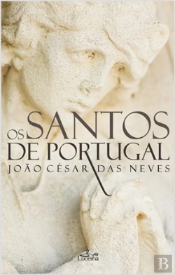 Bertrand.pt - Os Santos de Portugal