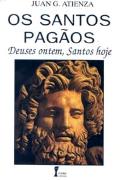 Os Santos Pagãos
