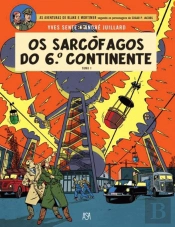 Os Sarcófagos do 6º Continente - Tomo 1