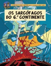Os Sarcófagos do 6º Continente - Tomo 2
