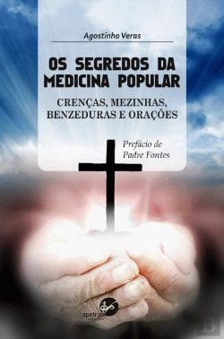 Bertrand.pt - Os Segredos da Medicina Popular