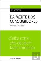 Os Segredos da Mente dos Consumidores
